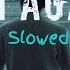 Main Agar Slowed Reverb Atif Aslam Tubelight Lo Fi Mind