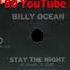 Billy Ocean Stay The Night Extended Version