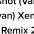 Dj Ashot Vardan Sargsyan Xent Xent Xent Remix 2022