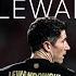 Lewandowski S Incredible Year With ALL 69 Goals Unpublished Footage