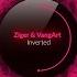 Ziger VangArt Inverted Original Mix Eat My Hat Music