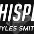 Myles Smith Whisper Lyrics