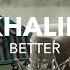 Khalid Better Official Live Performance Vevo X