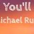 More Than You Ll Ever Know Lyrics Michael Ruff