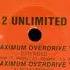 2 Unlimited Maximum Overdrive Extended