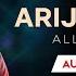 Discover The Real Arijit Singh Jukebox Audio Jukebox Arijit Singh Most Romantic Jukebox