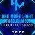 Linkin Park One More Light Chaoz ReliQium Bootleg