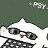 PSY GANGNAM STYLE 강남스타일 Cover By Bongo Cat