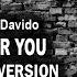 Phyno Ft Davido Ride For You Karaoke Lyrics McPsalmy