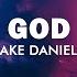 Jake Daniels God Lyrics