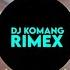 DJ LAST FRIDAY NIGHT JEDAG JEDUG FULL BEAT VIRAL TIKTOK TERBARU 2022 DJ KOMANG RIMEX