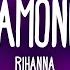 Rihanna Diamonds