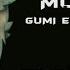 GUMI FEAT KIRA MONSTER SUB INDO