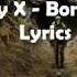 Bonaparte Melody X Lyrics