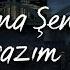 Sena Şener İtirazım Var Lyrics