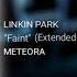 Linkin Park Faint Extended Intro Outro