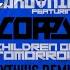 Children Of Tomorrow Pythius Remix