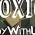 1 HOUR Toxic By BoyWithUke All My Friends Are Toxic All Ambitionless So Rude 8D