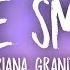 Ariana Grande Fake Smile Lyrics