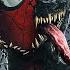 Spider Man VENOM Theme EPIC VERSION Venom 2018 X Spider Man 3