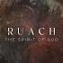 Ruach Spirit Of God