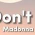 Madonna Papa Don T Preach Lyrics