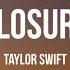 Taylor Swift Closure Lyrics