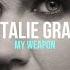 Natalie Grant My Weapon Lyrics Video