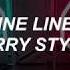 Harry Styles Fine Line Lyrics