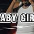 Abdel F BABY GIRL Official Vidéo