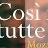 Mozart Così Fan Tutte K 588 Overture