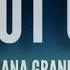 Ariana Grande Shut Up Lyrics