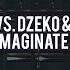 KSHMR Vs Dzeko Torres Imaginate Fl Studio Remake FREE FLP