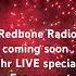 Redbone Radio LIVE 2 Hr Special