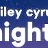 Miley Cyrus Midnight Sky Lyrics