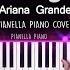 Ariana Grande 7 Rings Piano Cover By Pianella Piano