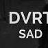 DVRT SAD