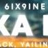 6ix9ine Shaka Laka Lyrics Ft Kodak Black Yailin La Mas Viral