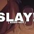 Eternxlkz SLAY AUDIO EDIT