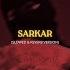 Sarkar Lo Fi