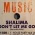 Shalima Don T Let Me Go Original Mix