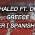 ARÓN PİPER GREECE TÜRKÇE ÇEVİRİ DJ KHALED FT DRAKE SPANİSH VERSİON Drake Tiktok Türkçeçeviri