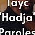 Tayc Hadja Paroles