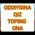 Odiygana Qiz Toping Ona