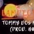 Tommy Dos Maister Lampioni 2 0 Prod Leeni Giovane Feddini Rmx