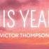 Victor Thompson THIS YEAR Blessing Ft Ehis D Greatest