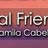 Camila Cabello Real Friends 8D AUDIO