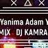 Ay Qız Otur Yanıma Adam Yeyən Deyiləm Remix