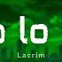 Lacrim No Lo Sé Paroles Lyrics