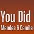 Shawn Mendes Camila Cabello I Know What You Did Last Summer Lyrics